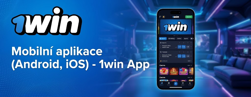1win app – aplikace pro Android a iOS